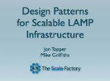 Design Patterns for Scalable LAMP Infrastructure