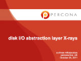 Disk IO abstraction layer X-Rays