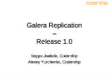 Galera Replication 1.0: Getting There