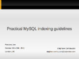 Practical MySQL indexing guidelines