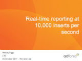 Real-time reporting at 10,000 inserts per second