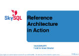 The SkySQL Reference Architecture in Action
