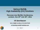 Various MySQL High Availability Solutions