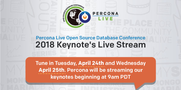 Check Out the Percona Live 2018 Live Stream!