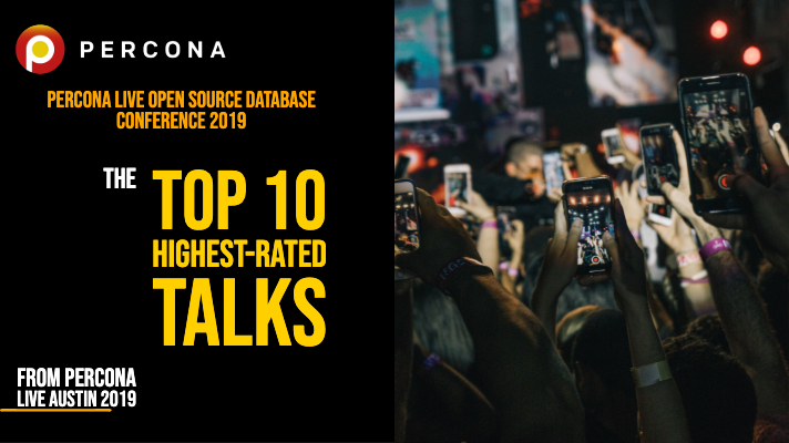 Percona Live 2019’s Top 10 Highest-Rated Talks