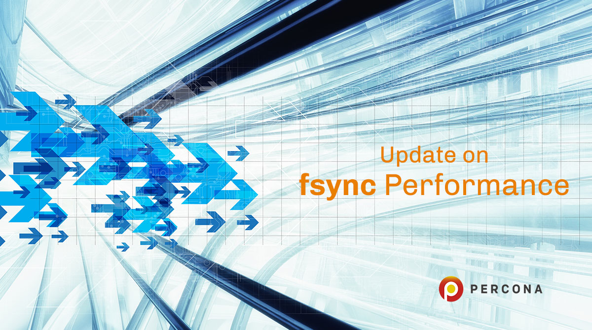 Update on fsync Performance