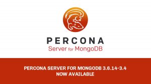Percona Server for MongoDB 3.6.14-3.4