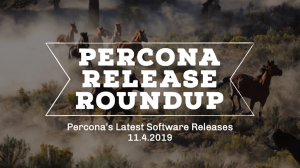Percona Software Releases