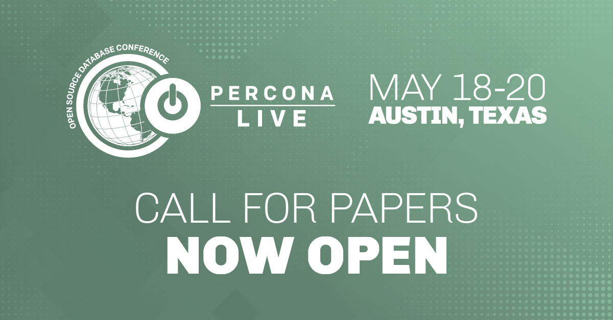 Percona Live 2020: Call For Papers