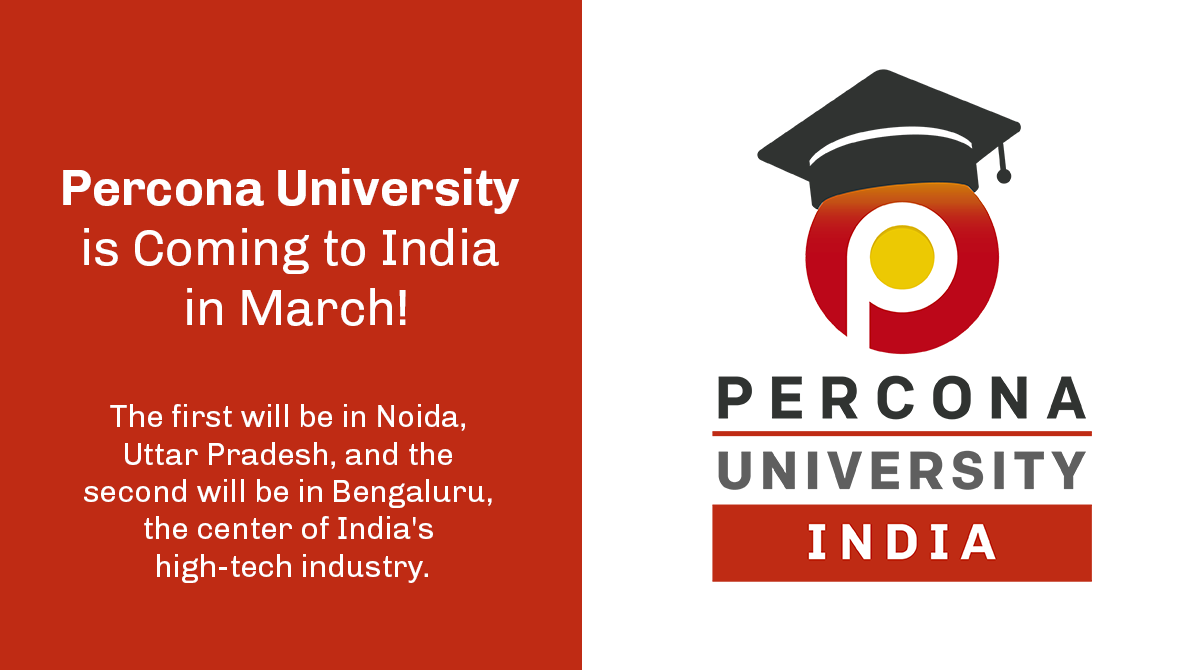 Percona University is Coming to India in March!