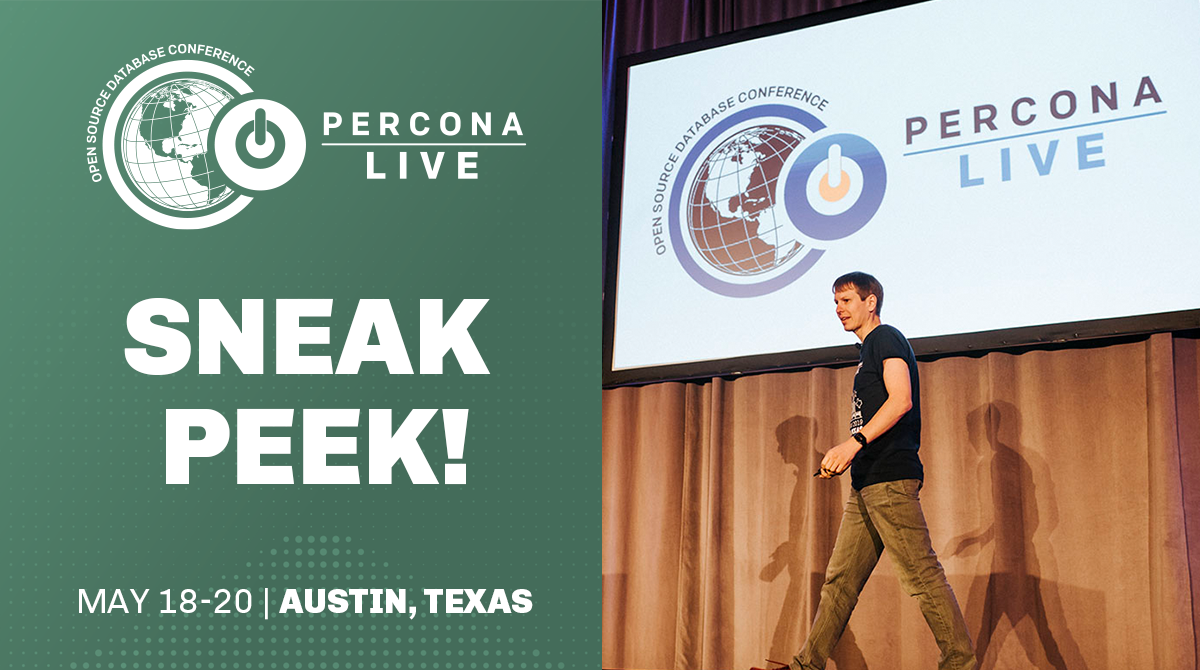 Percona Live Austin 2020 Sneak Peek!