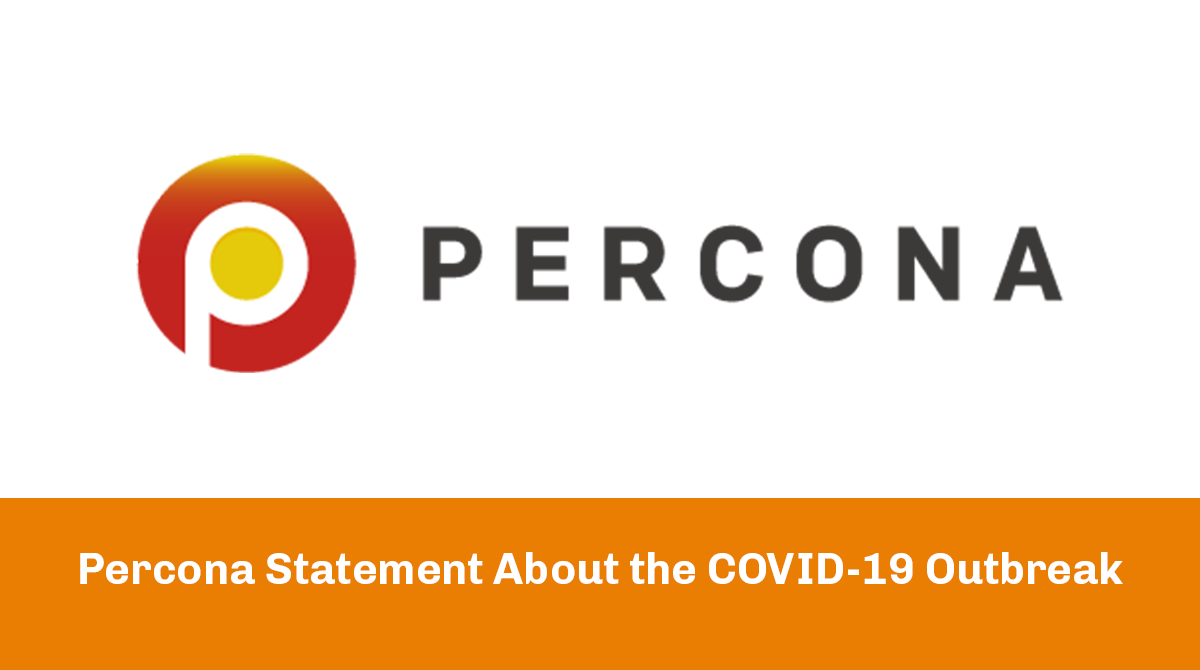 Percona Statement About the COVID-19 Outbreak