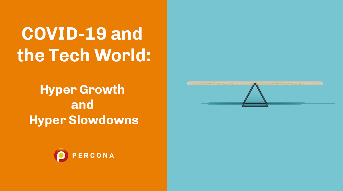 COVID-19 and the Tech World: Hyper Growth and Hyper Slowdowns