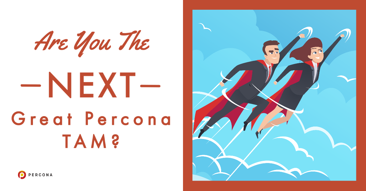 Are You The Next Great Percona TAM?
