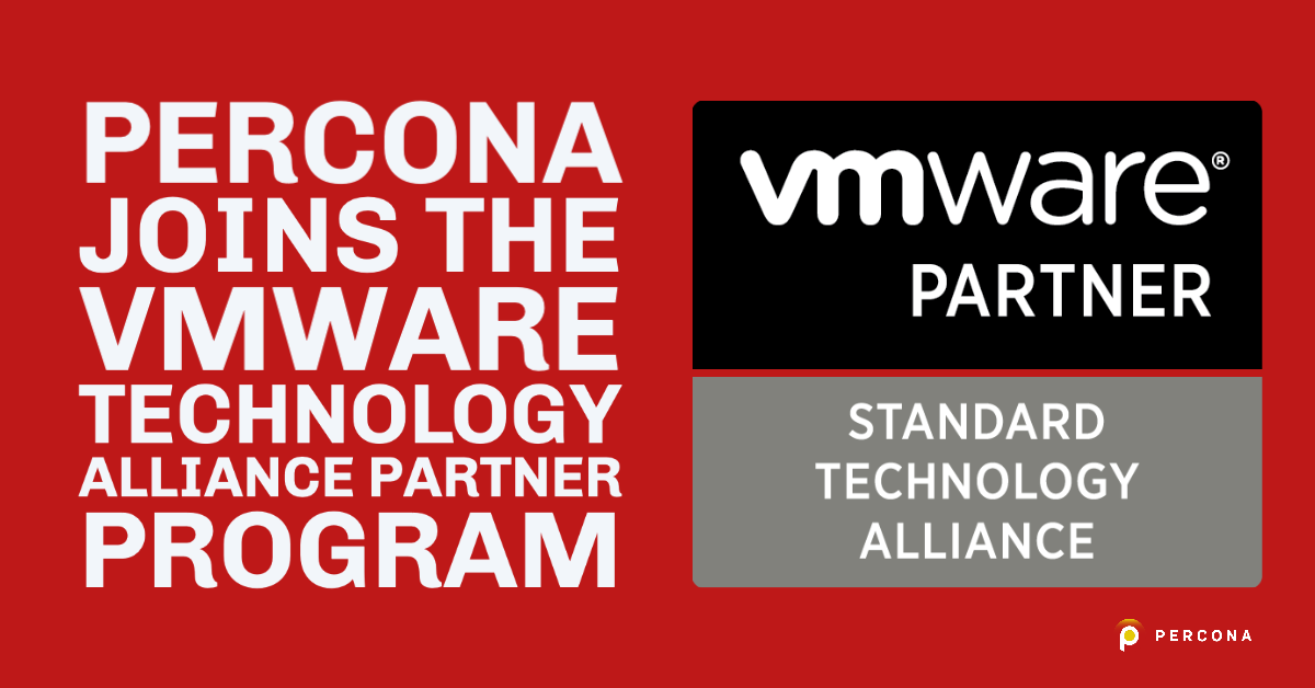Percona Joins the VMware Technology Alliance Partner Program