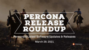 Percona Releases March 29