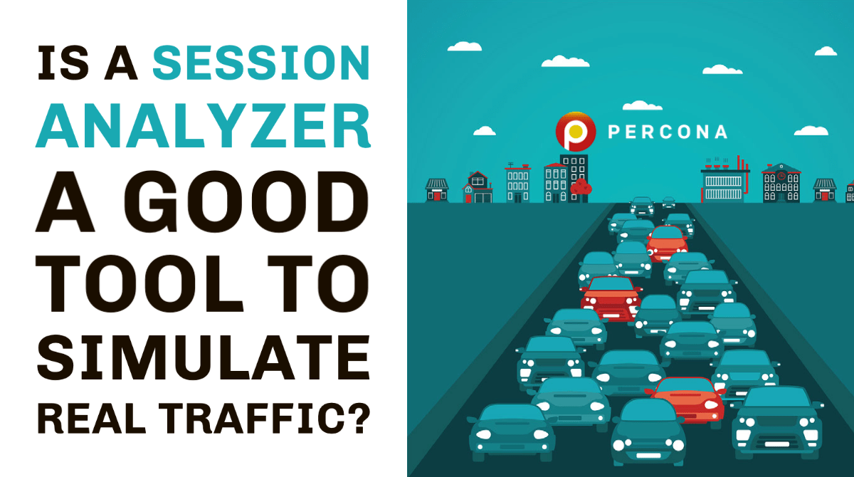 Is a Session Analyzer a Good Tool to Simulate Real Traffic?