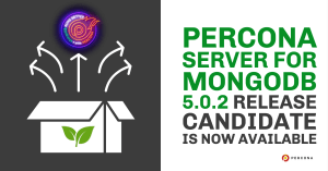 Percona Server for MongoDB 5.0.2