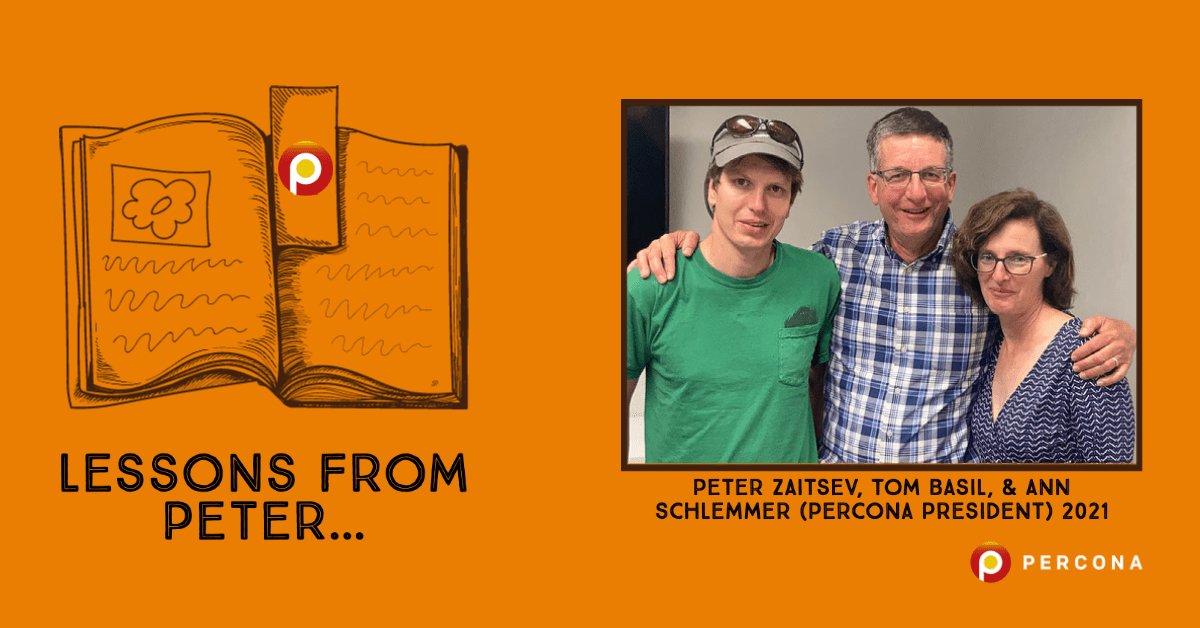 Lessons From Peter Zaitsev…