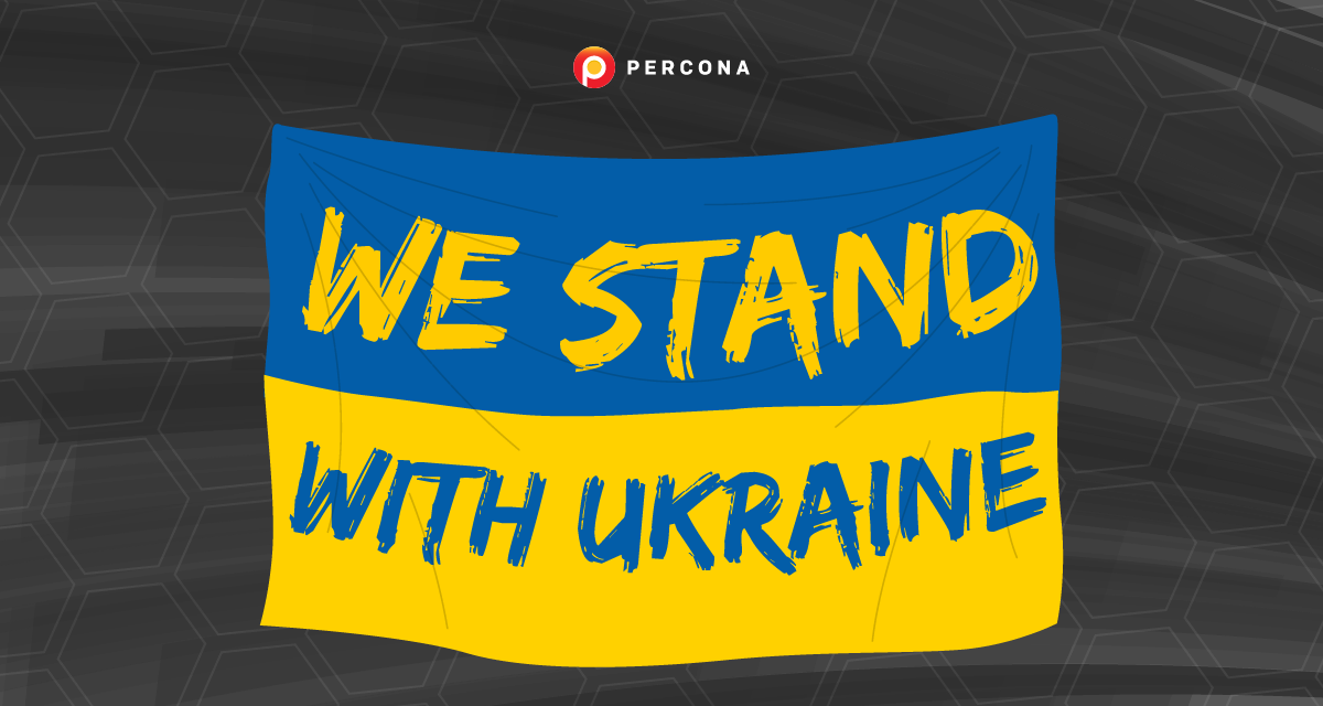 Percona’s Stance on Ukraine