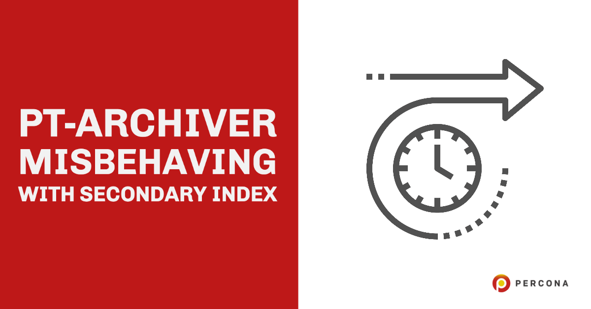 pt-archiver Misbehaving With Secondary Index