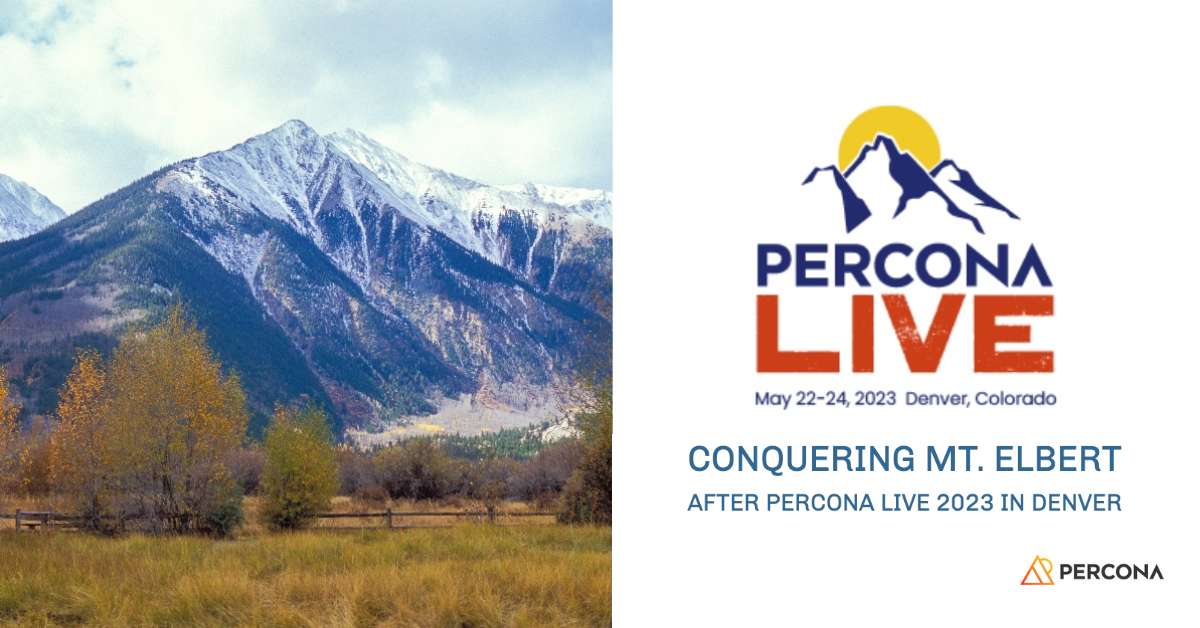 Conquering Mt. Elbert After Percona Live 2023 in Denver