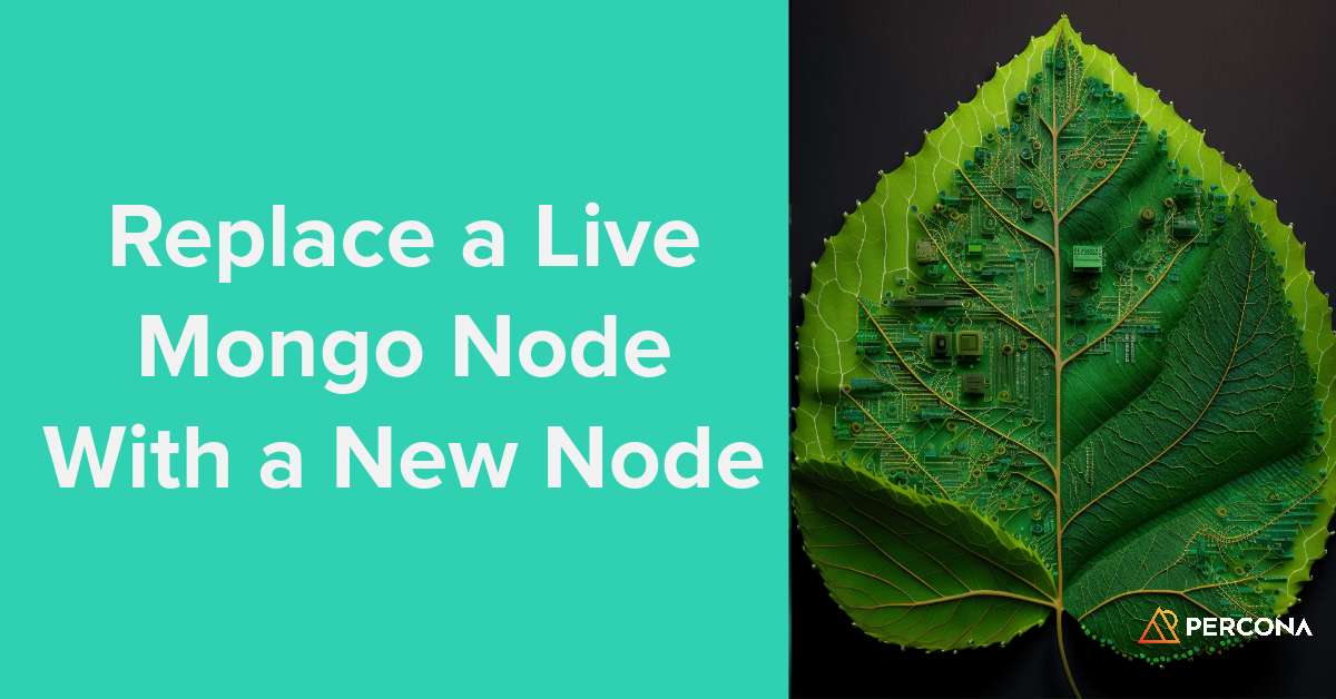 Replace a Live Mongo Node With a New Node