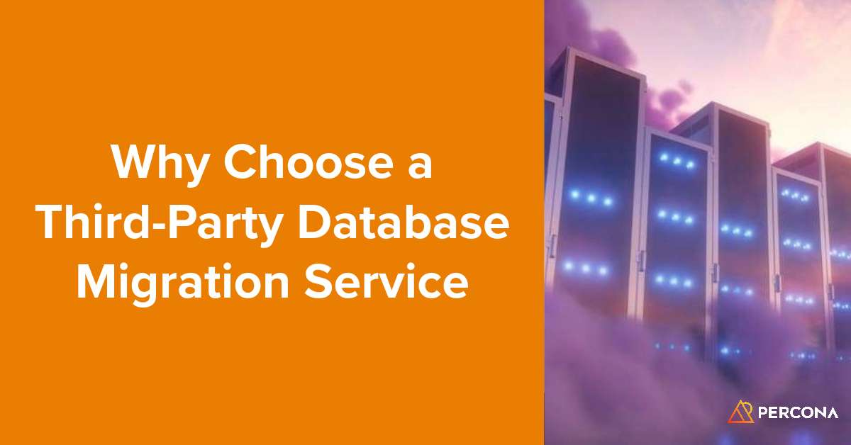 Why Choose a Third-Party Database Migration Service