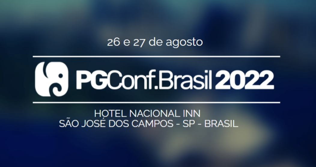 PGConf.Brasil 2022