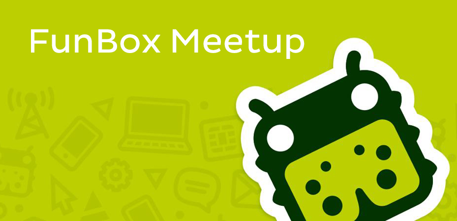 FunBox Meetup