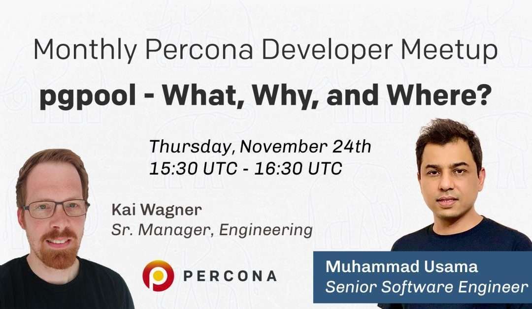 Monthly Percona Developer Meetup – November 2022
