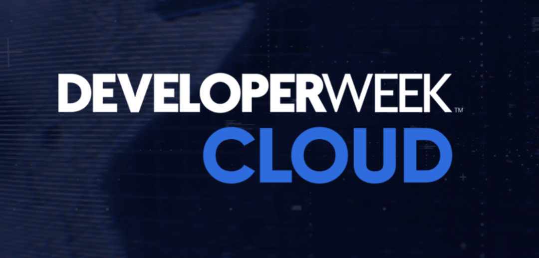DeveloperWeek Cloud 2022