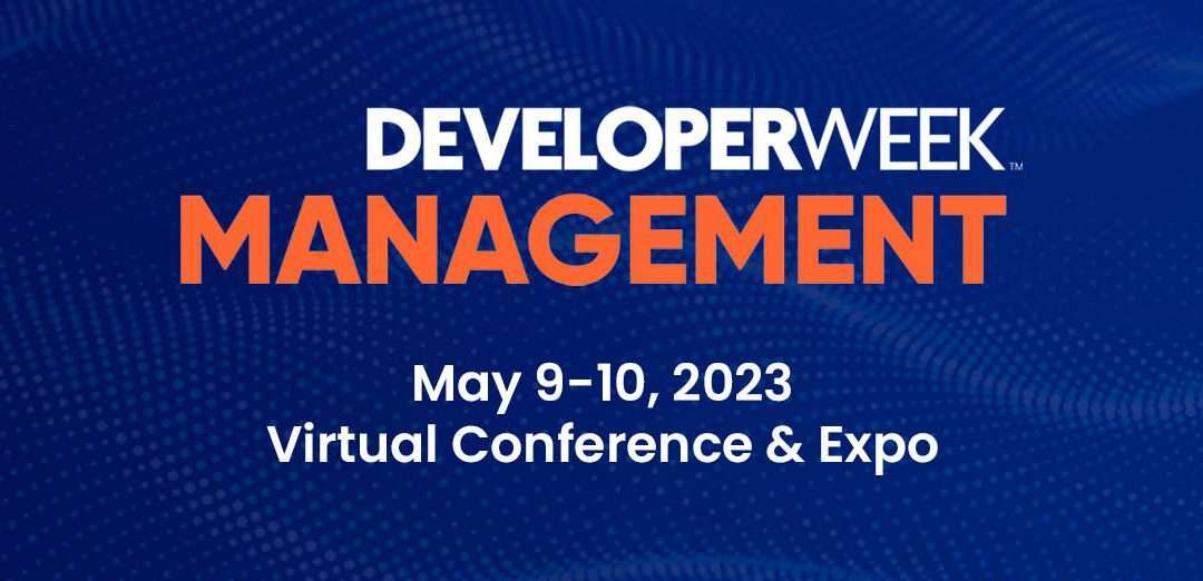 DeveloperWeek Management 2023