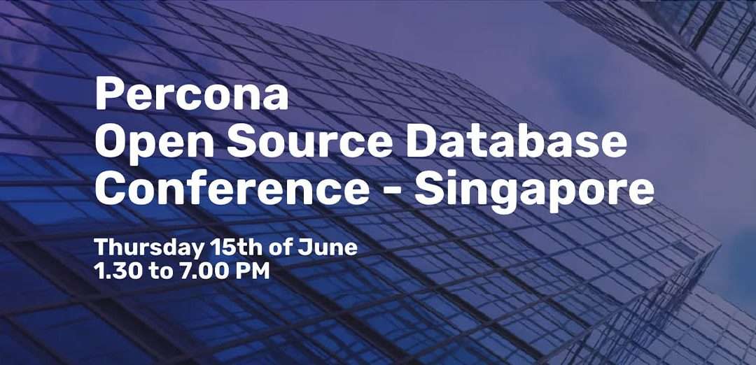 Percona Open Source Database Conference – Singapore 2023