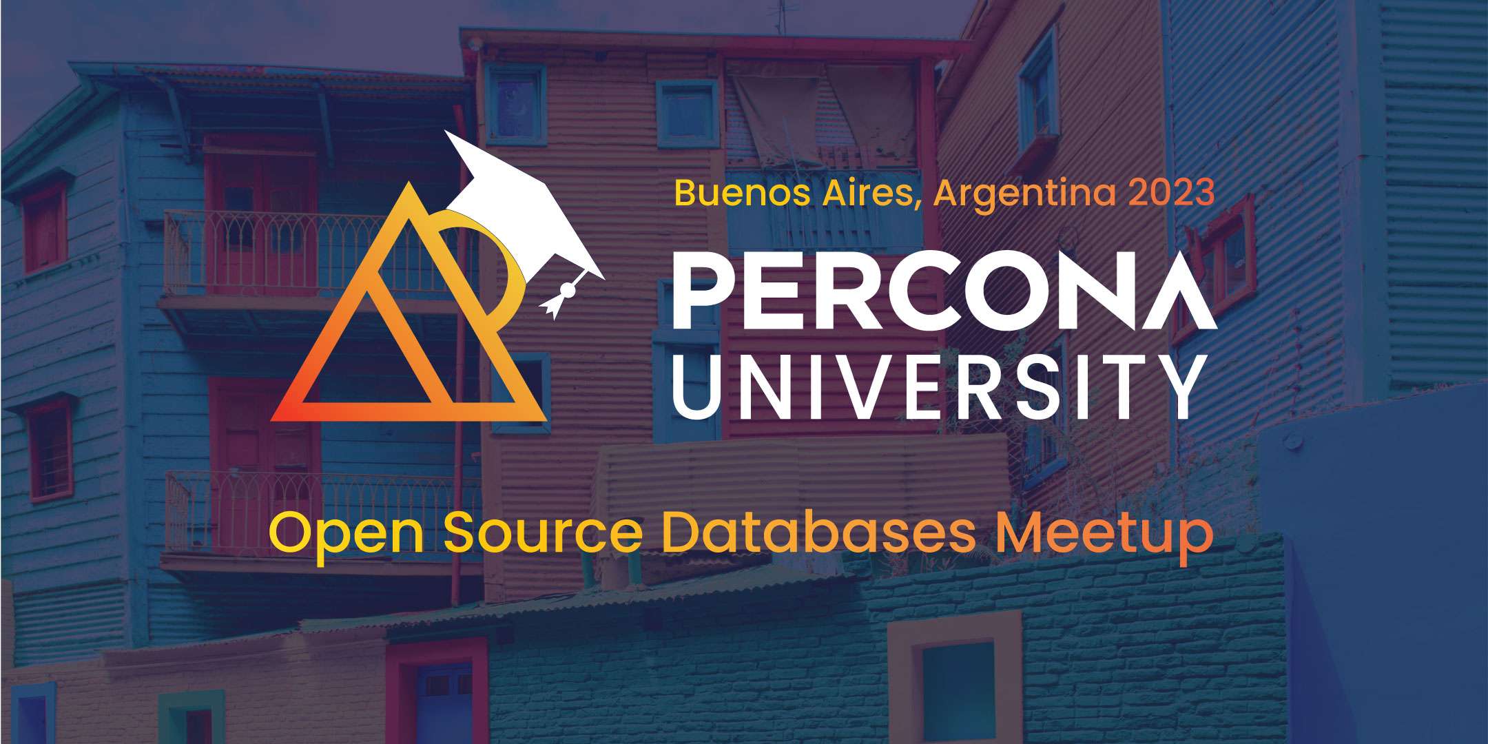 Percona University Buenos Aires: Open Source Databases Event