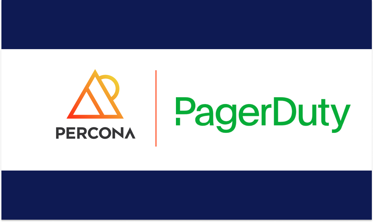 Companies Rely on PagerDuty. PagerDuty Relies on Percona
