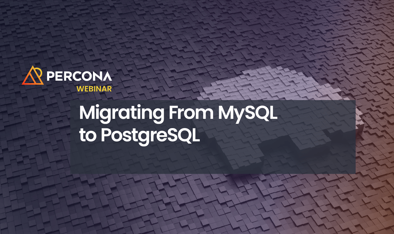 Migrating from MySQL to PostgreSQL