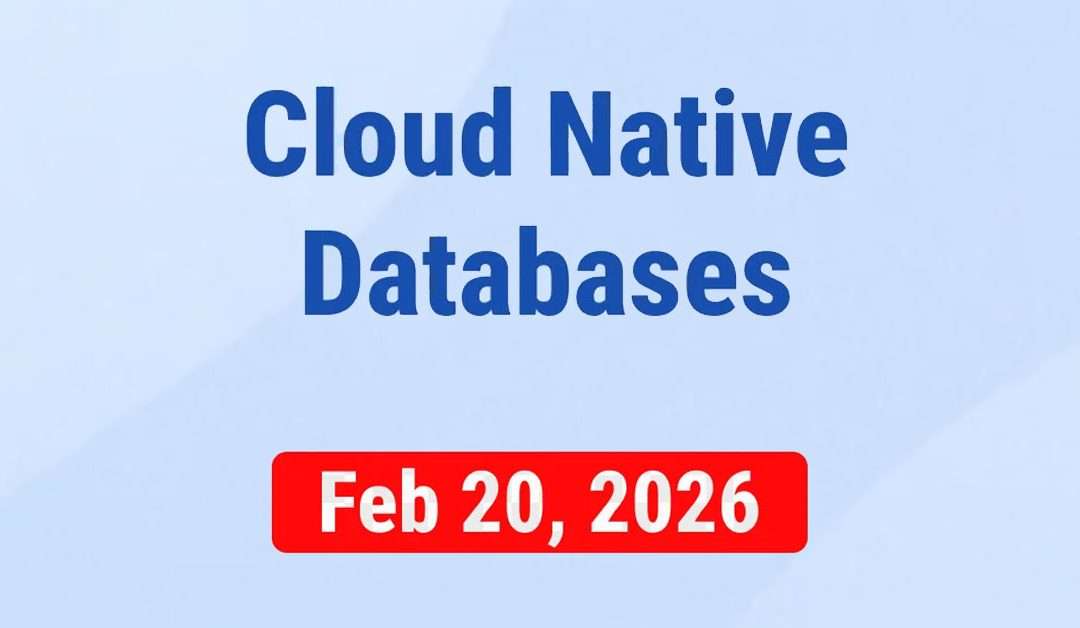 Cloud Native Databases