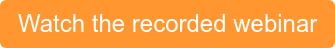 Watch the recorded webinar
