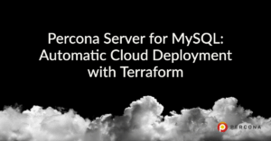 Automatic Cloud Deployment with Terraform MySQL