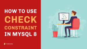 CHECK Constraint MySQL 8