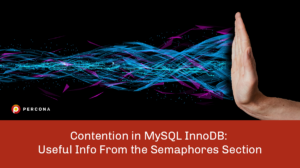 Contention in MySQL InnoDB