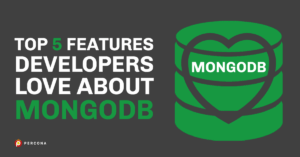 Developers Love About MongoDB
