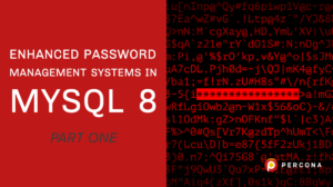 Enhanced Password Management Systems in MySQL