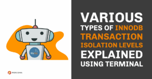 InnoDB Transaction Isolation Levels