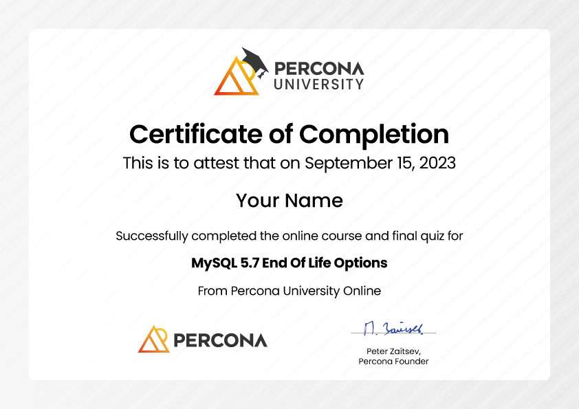 MySQL 5.7 End of Life Options – Free Course at Percona University Online
