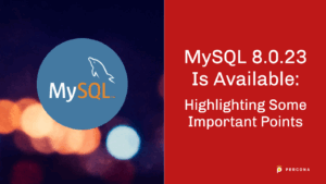 MySQL 8.0.23 Is Available