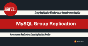 MySQL Group Replication