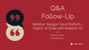 MySQL at Scale with Reliable HA