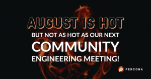 Percona Community Engineering Meeting
